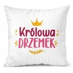 Poduszka 38x38cm Dzień Kobiet Prezent Dla Kobiety Królowa Drzemek