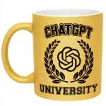 Złoty kubek brokatowy ChatGPT University Zabawny Prezent Upominek