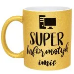 Złoty kubek brokatowy Personalizowany Super Informatyk Prezent Upominek