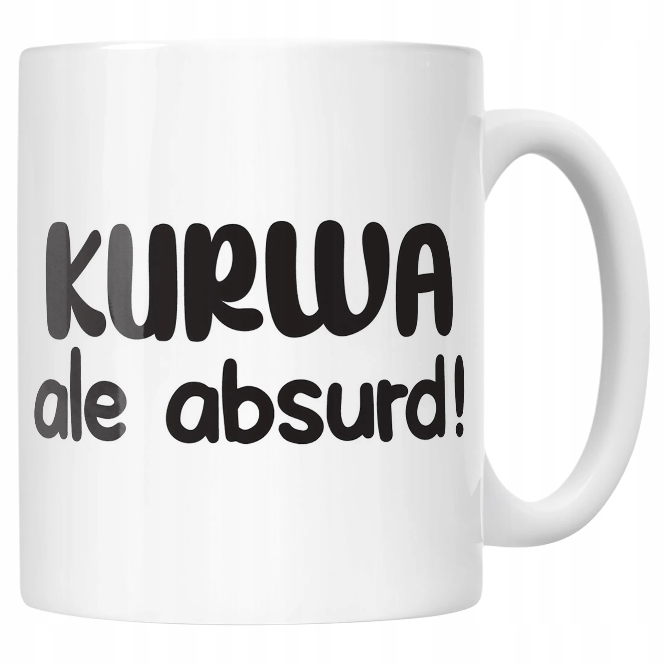 Kubek ceramiczny K**wa Ale Absurd Śmieszny Zabawny Prezent