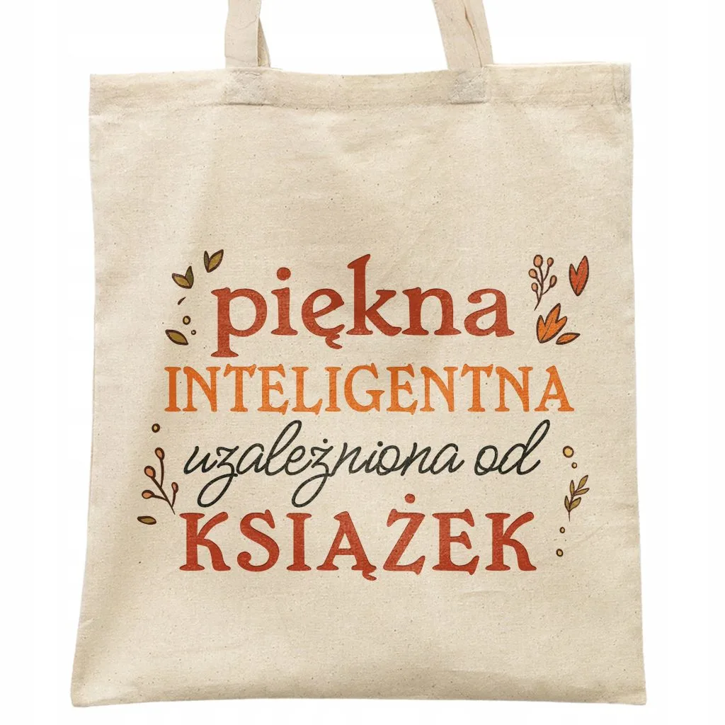 Torba bawełniana na zakupy prezent na Dzień Kobiet Piękna Inteligentna