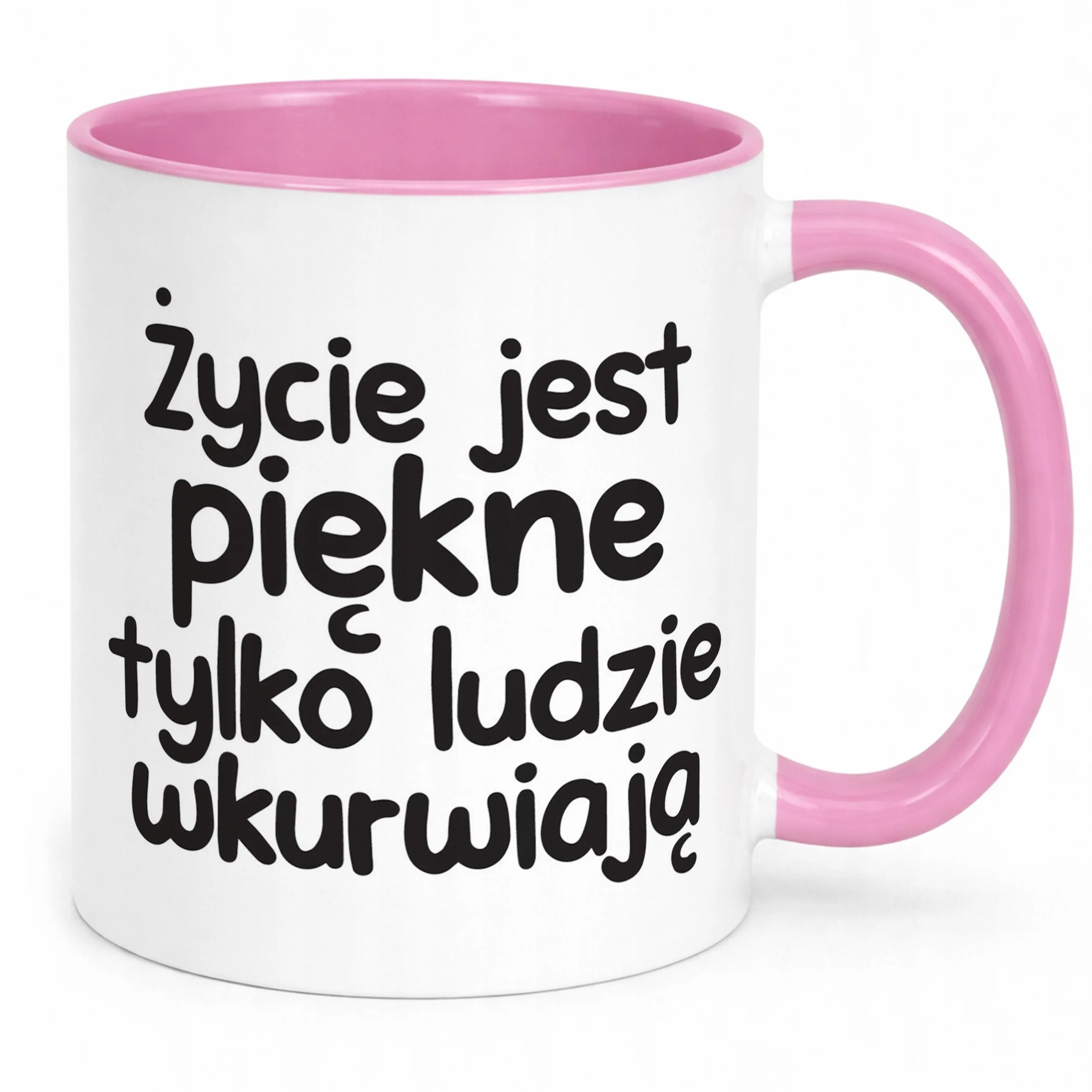Kubek Różowy Życie Jest Piękne Śmieszny Zabawny Prezent