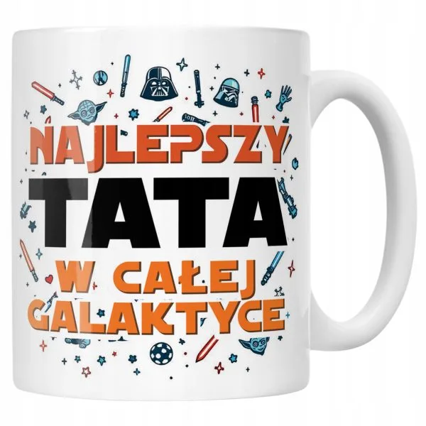 Kubek ceramiczny Dzień Ojca Dla Taty Najlepszy Tata W Całej Galaktyce