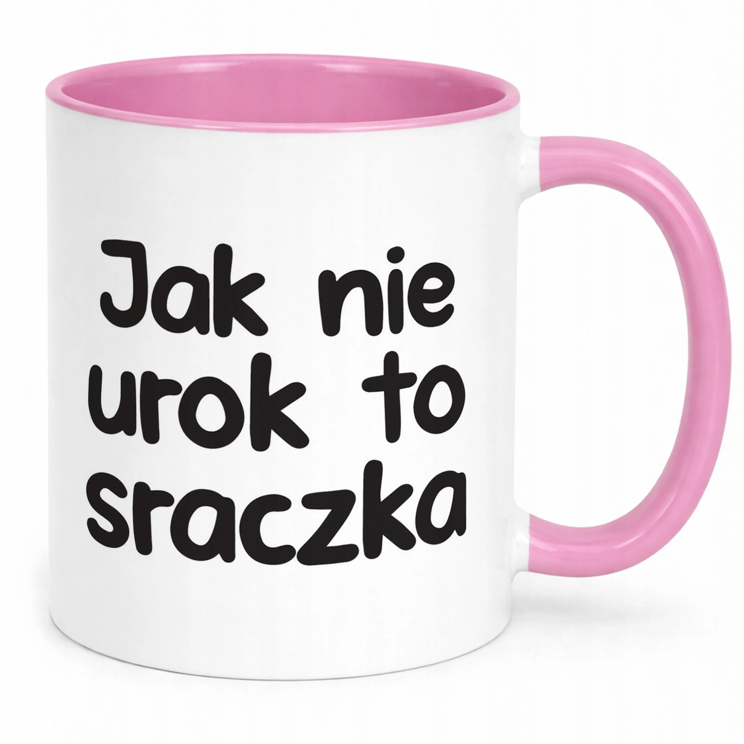 Kubek Różowy Jak Nie Urok To Sraczka Śmieszny Zabawny Prezent