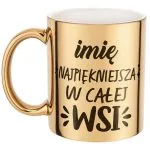 Złote Kubek prezent Personalizowany Dzień Kobiet Najpiękniejsza We Wsi