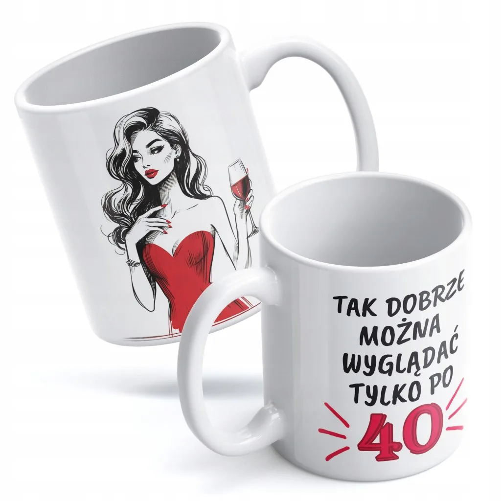 Kubek ceramiczny 330 ml Tak dobrze można wyglądać po 40 Urodziny Prezent