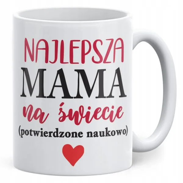 Kubek ceramiczny Dzień Matki Dla Mamy Prezent Najlepsza Mama na Świecie