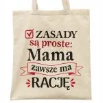 Torba bawełniana na zakupy Dzień Matki Dla Mamy Prezent Zasady Są Proste