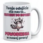 Kubek ceramiczny Pożeganie Odejście z Pracy Dla Kolegi Koleżanki Prezent