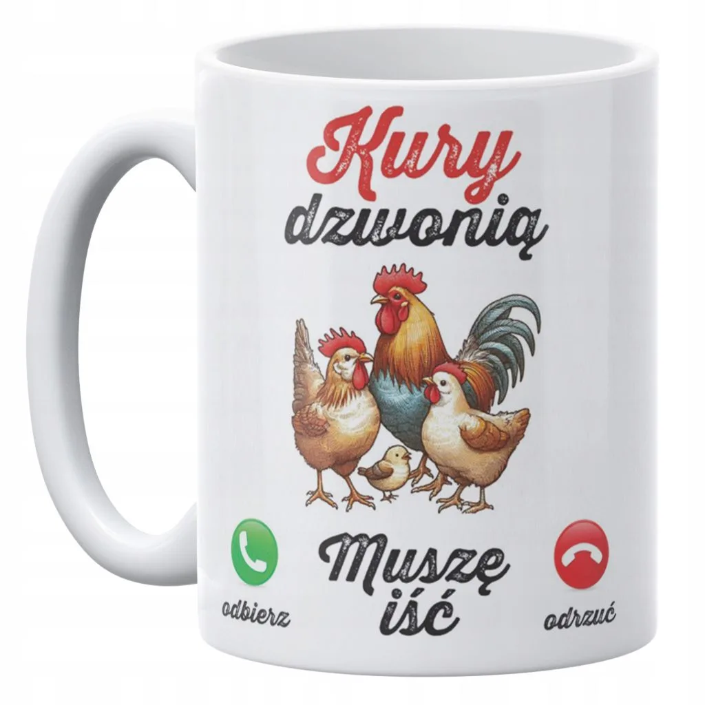 Kubek ceramiczny 330 ml Kury Dzwonią Kubek dla Hodowcy Kur Zabawny Prezent