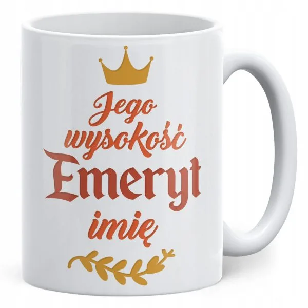 Kubek ceramiczny Personalizowany z okazji Emerytury Dla Emeryta Prezent