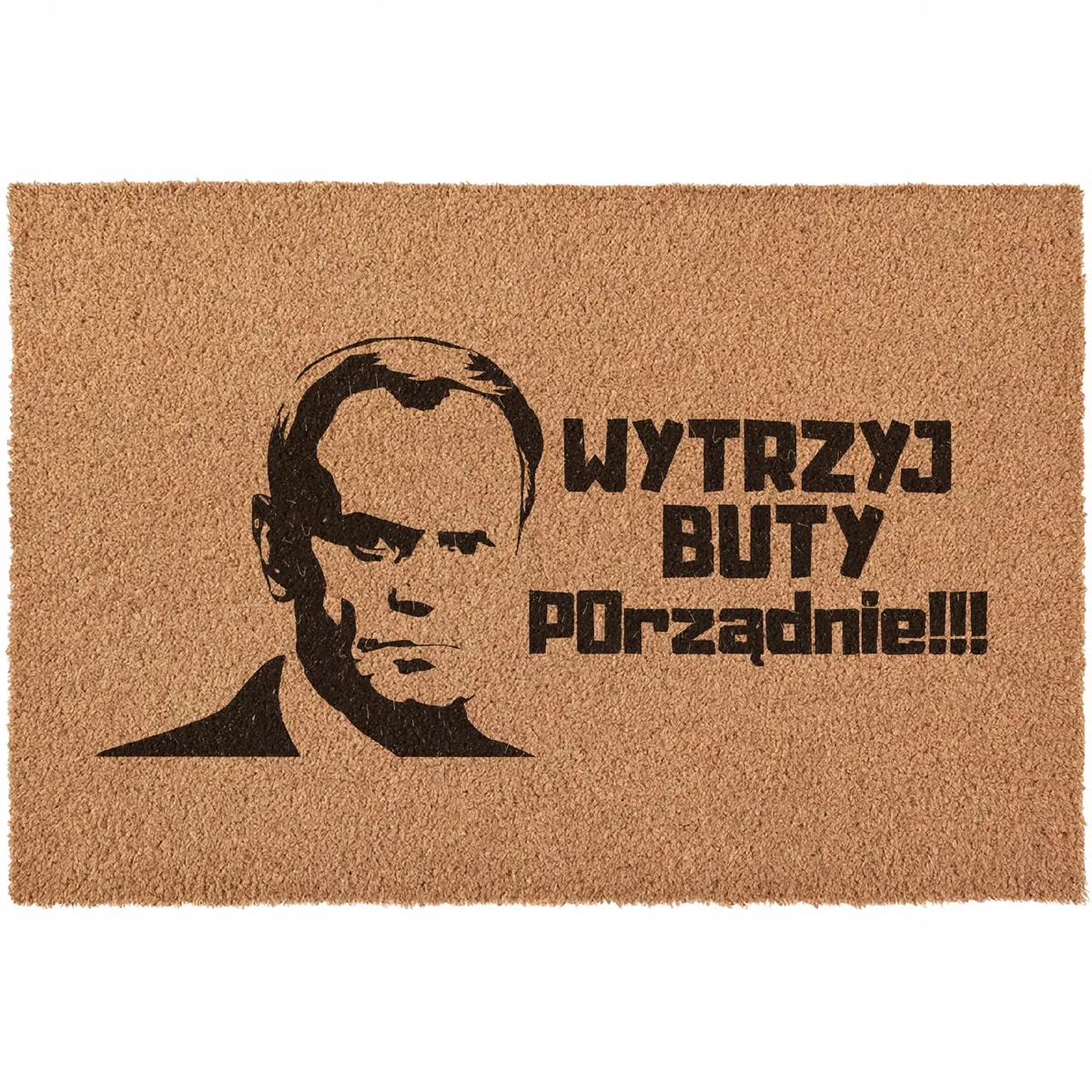 Wycieraczka Wytrzyj Buty POrządnie Anty Tusk pod drzwi kokosowa 60×40