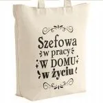 Torba bawełniana premium prezent na Dzień Kobiet Szefowa w Pracy Domu