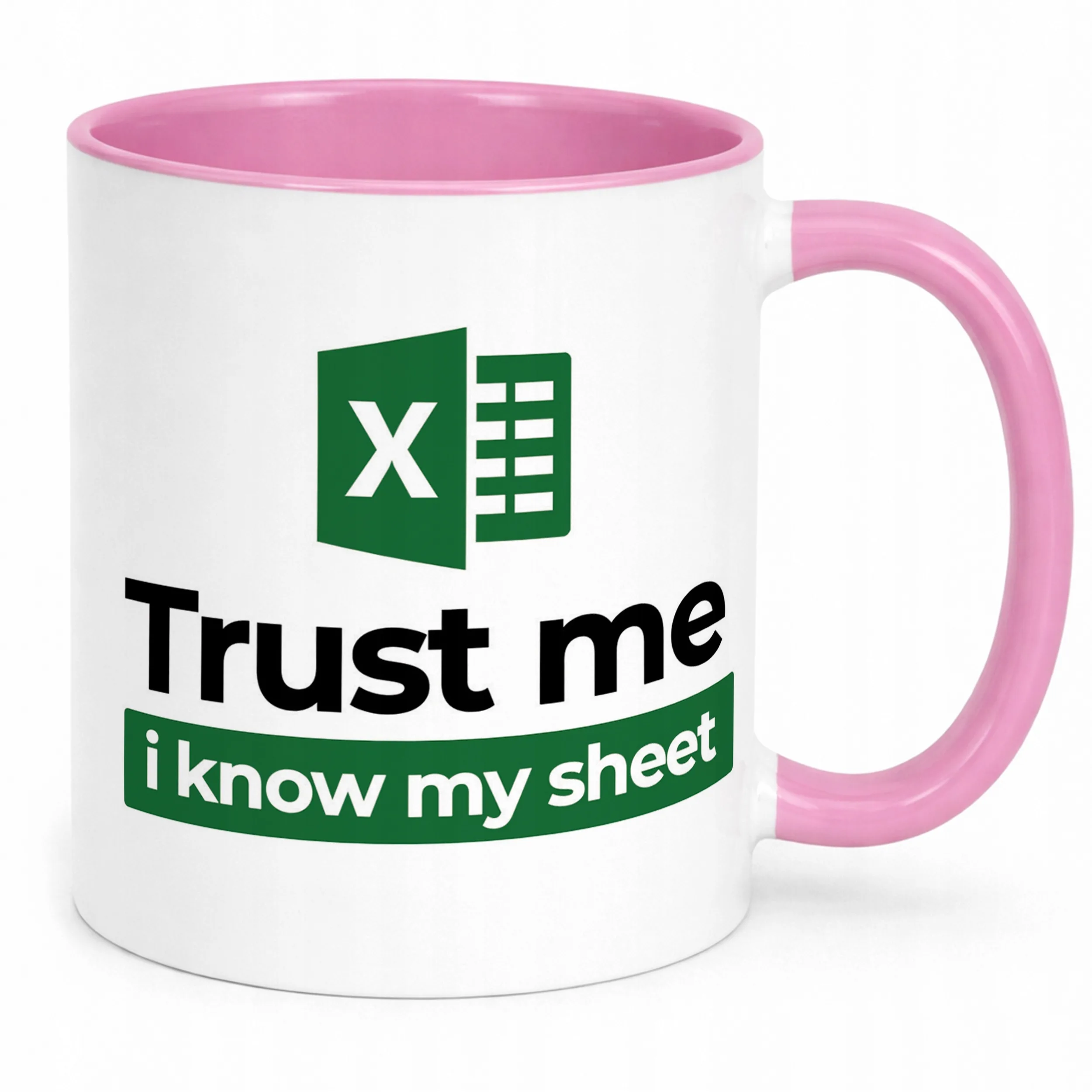 Kubek Różowy Trust Me I Know My Sheet Excel Zabawny Prezent Praca