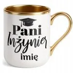 Kubek Premium Złoty Personalizowany Pani Inżynier Prezent Upominek