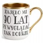Kubek Premium Złoty Zajęło Mi 90 Lat Z Okazji Urodziny Prezent Upominek