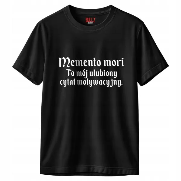 Koszulka czarna męska 1670 Memento Mori Cytat Motywacyjny r. 3XL