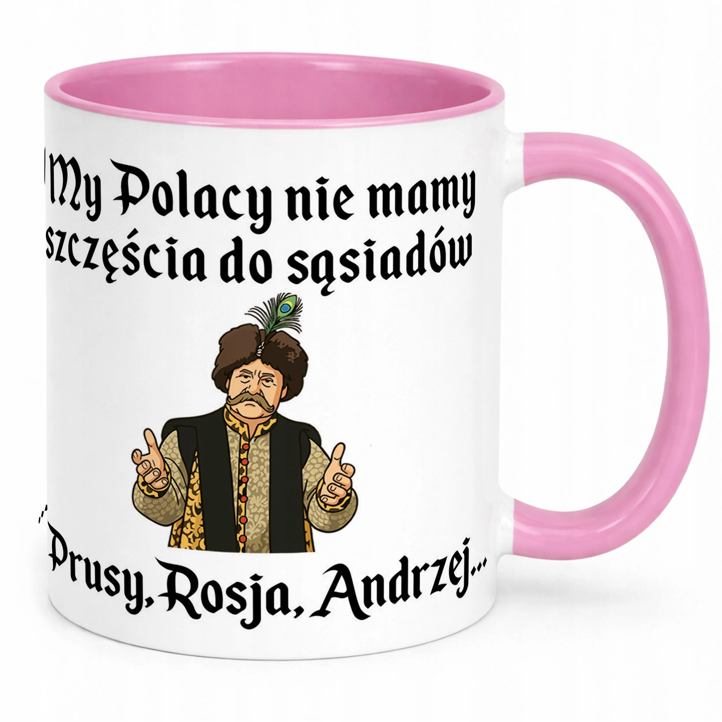 Kubek Różowy 1670 Nie Mamy Szczęścia Do Sąsiadów Jan Paweł Prezent