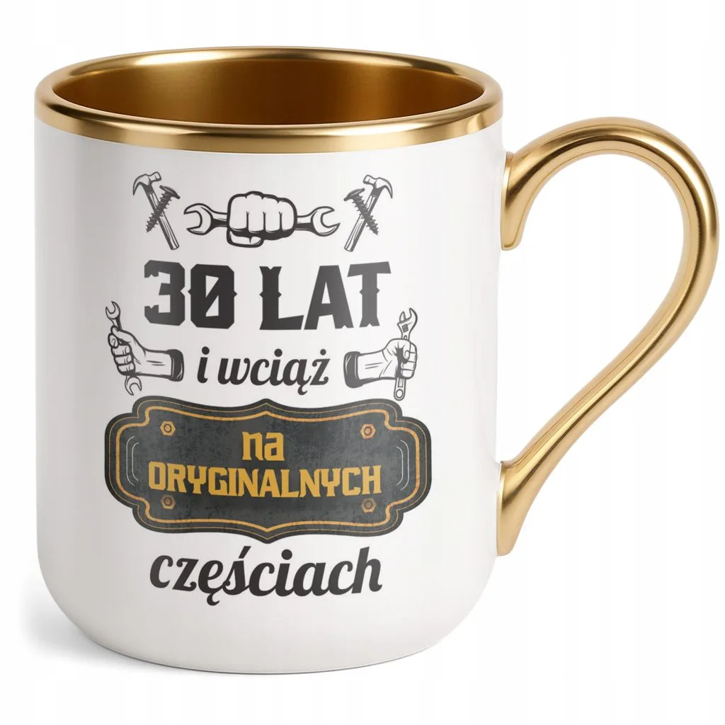 Kubek Premium Złoty 30 Lat i Wciąż Na Oryginalnych Częściach Urodziny