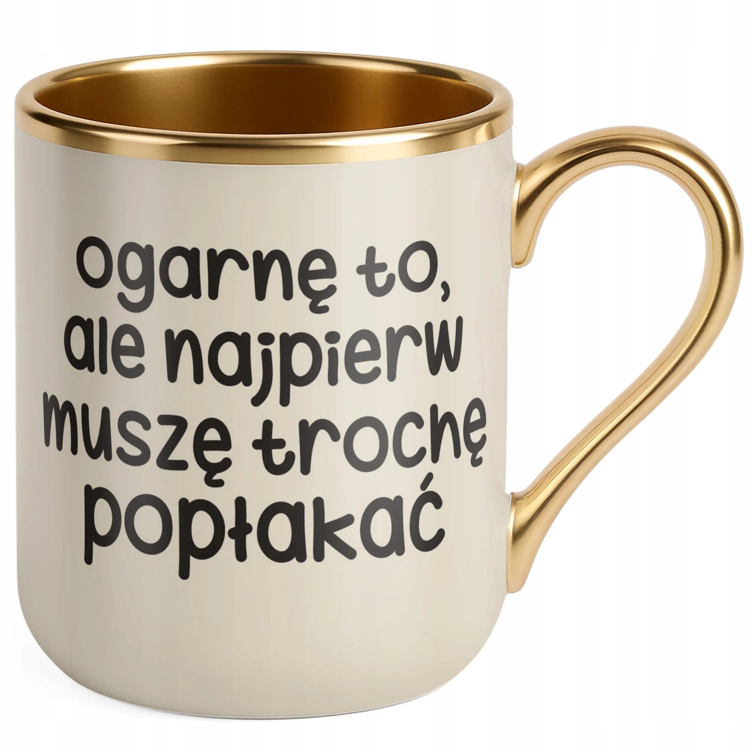 Kubek Premium Złoty Ecru Ogarnę To Ale Najpierw Śmieszny Zabawny
