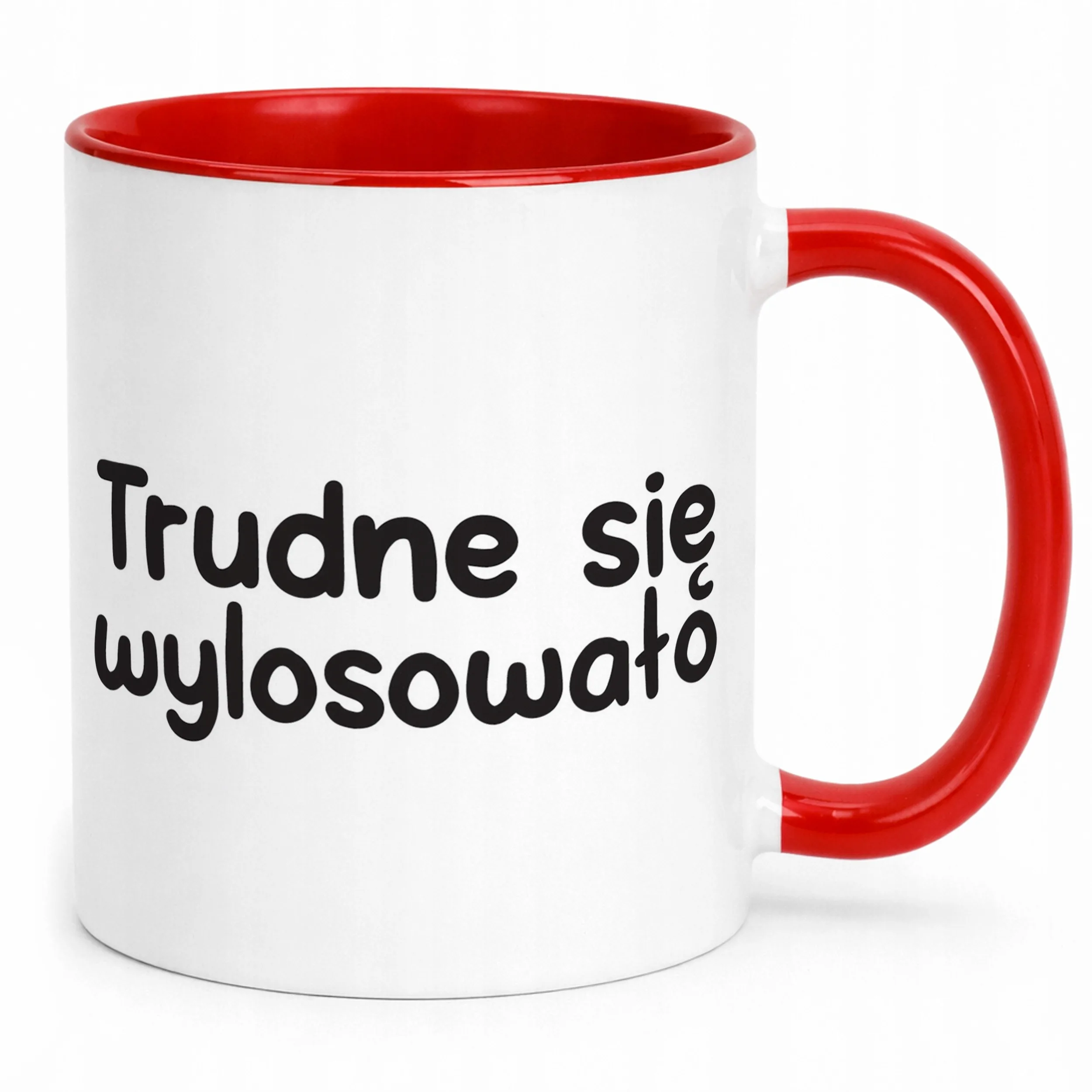 Kubek Czerwony Trudne Się Wylosowało Śmieszny Zabawny Prezent
