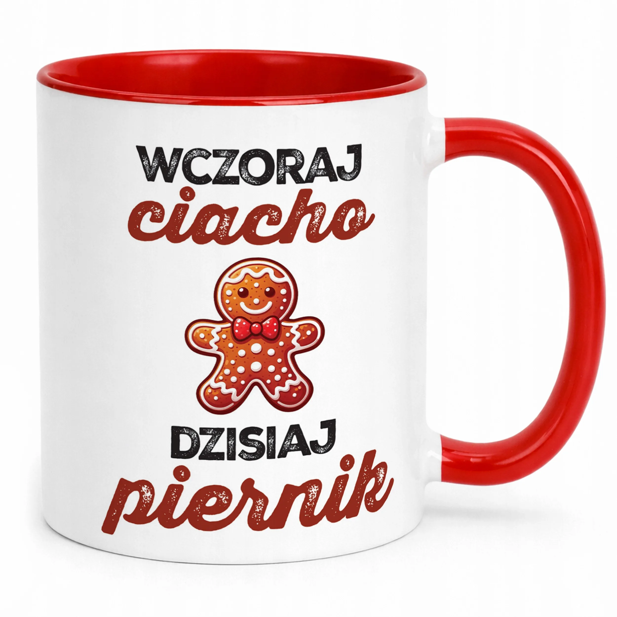 Kubek Czerwony Wczoraj Ciacho Dzisiaj Piernik Zabawny Urodziny