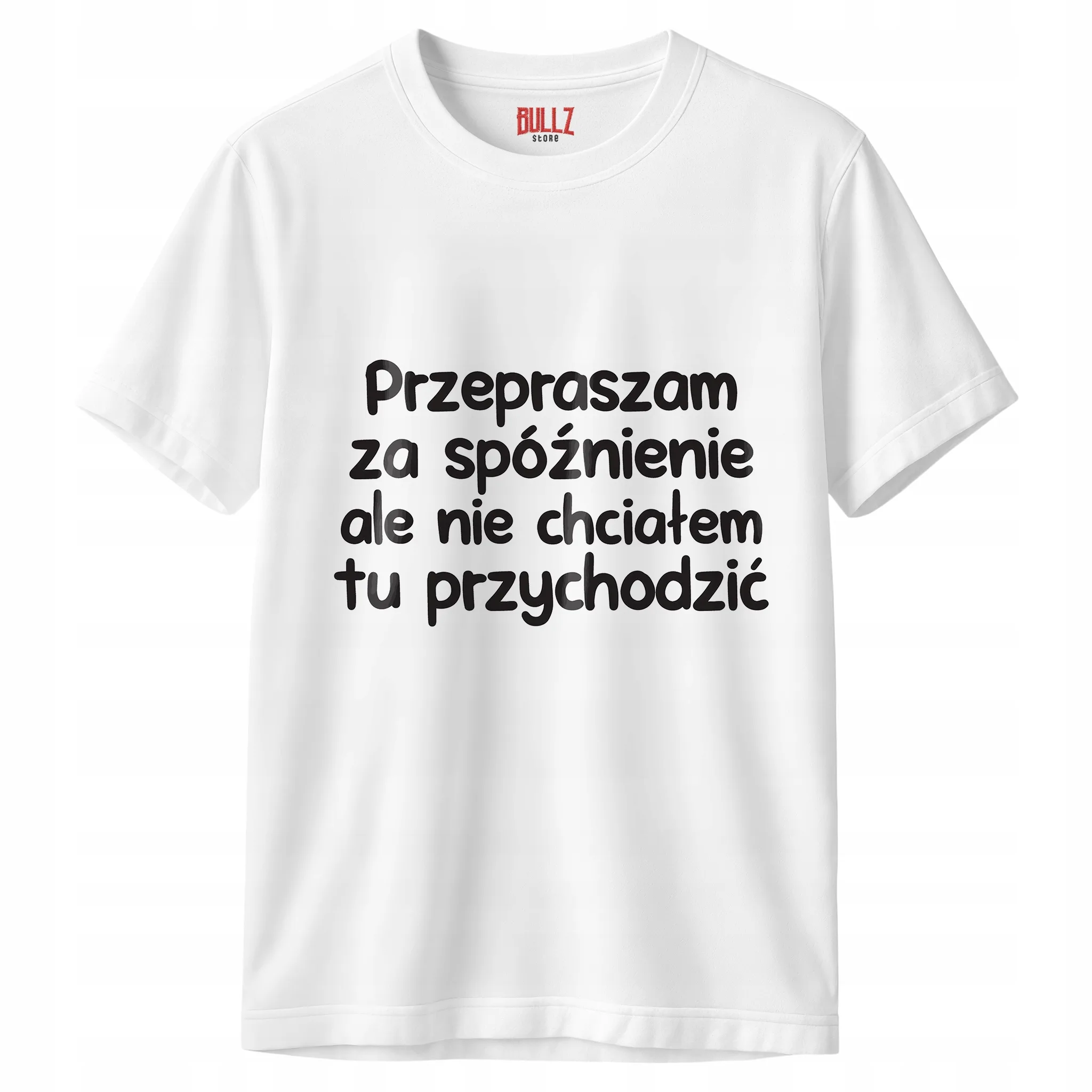 Koszulka biała męska Przepraszam Za Spóźnienie Zabawny Prezent r. 3XL