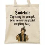 Torba bawełniana na zakupy 1670 Zapiszmy Ten Pomysł I Myślmy Dalej