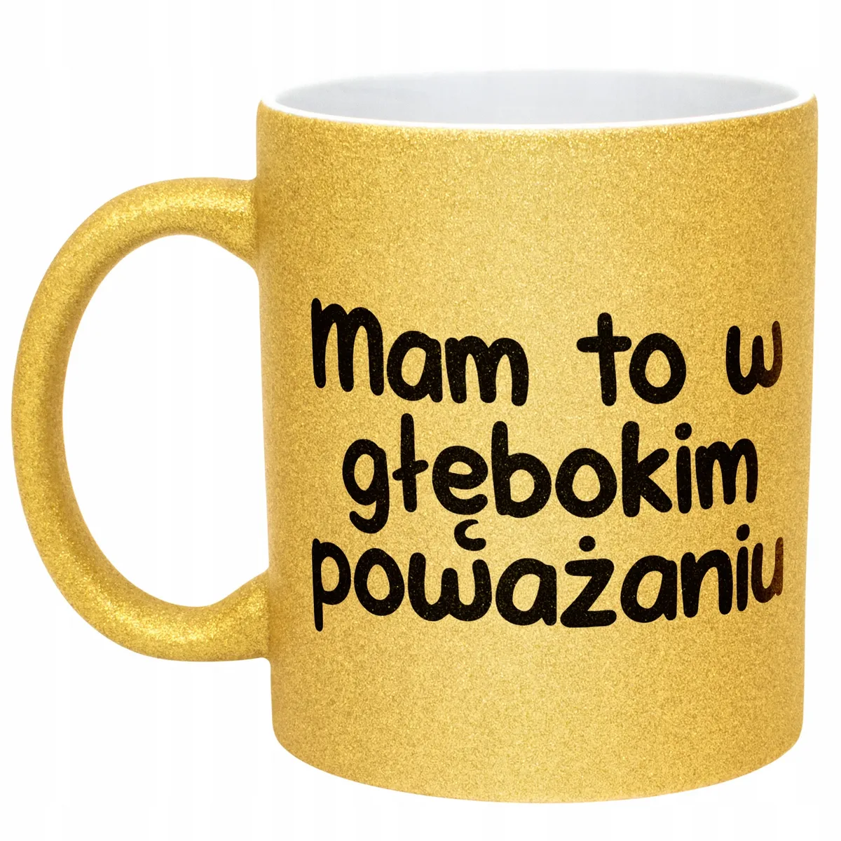Złoty Kubek Brokatowy Mam To W Głębokim Poważaniu Prezent