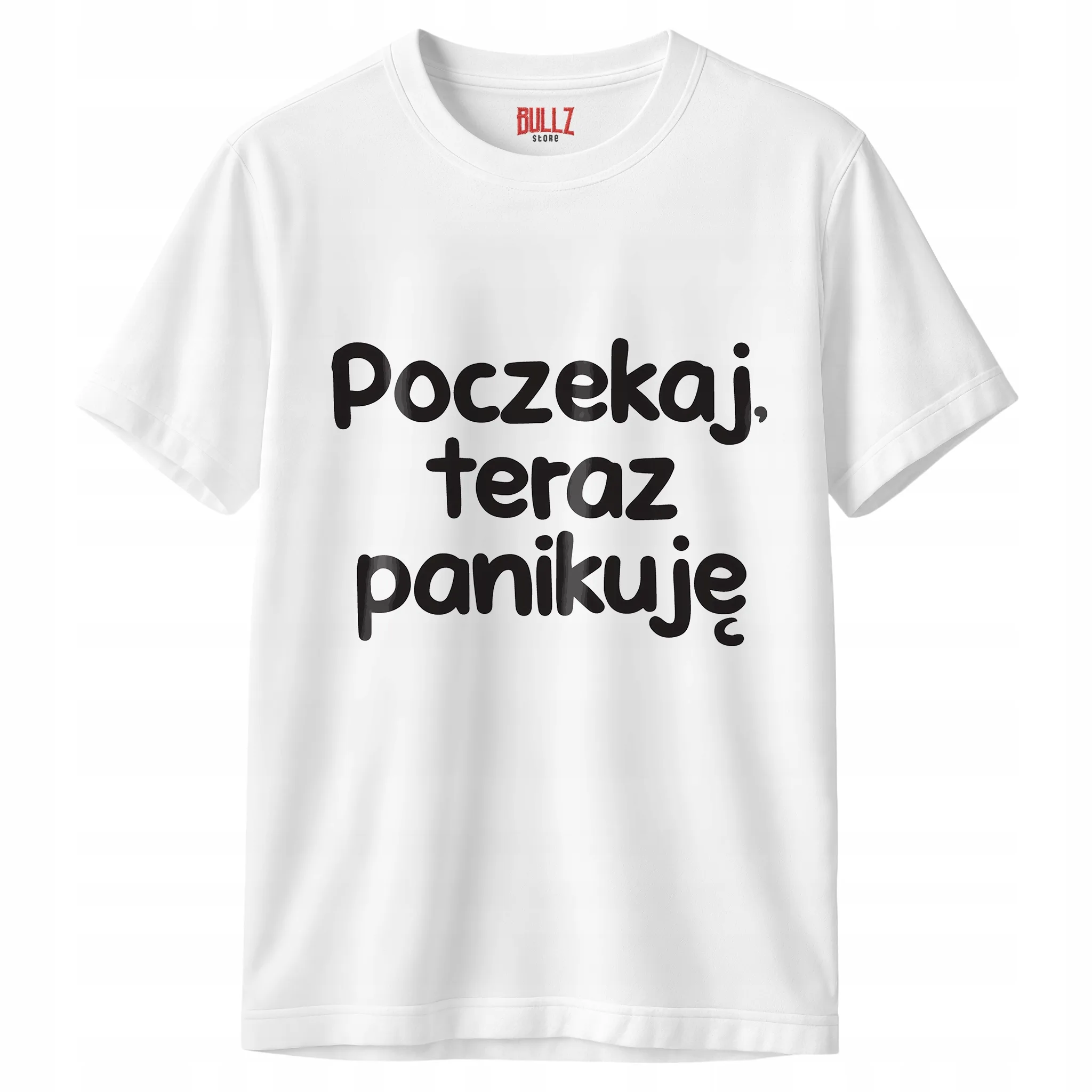 Koszulka biała męska Poczekaj Teraz Panikuję Zabawny Prezent