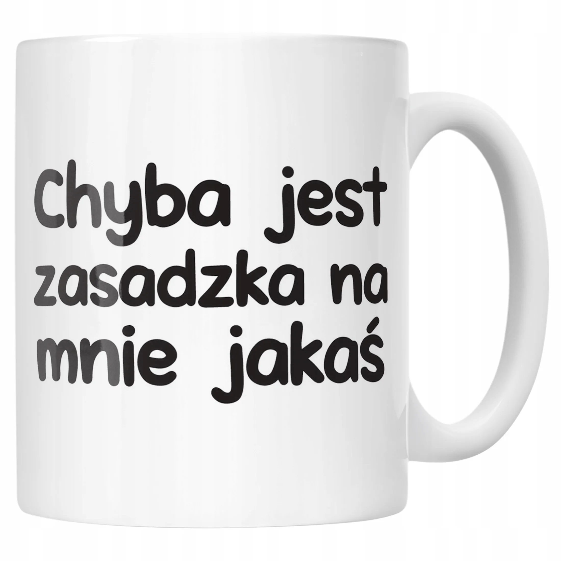 Kubek ceramiczny Chyba Jest Zasadzka Na Mnie Jakaś Zabawny Prezent