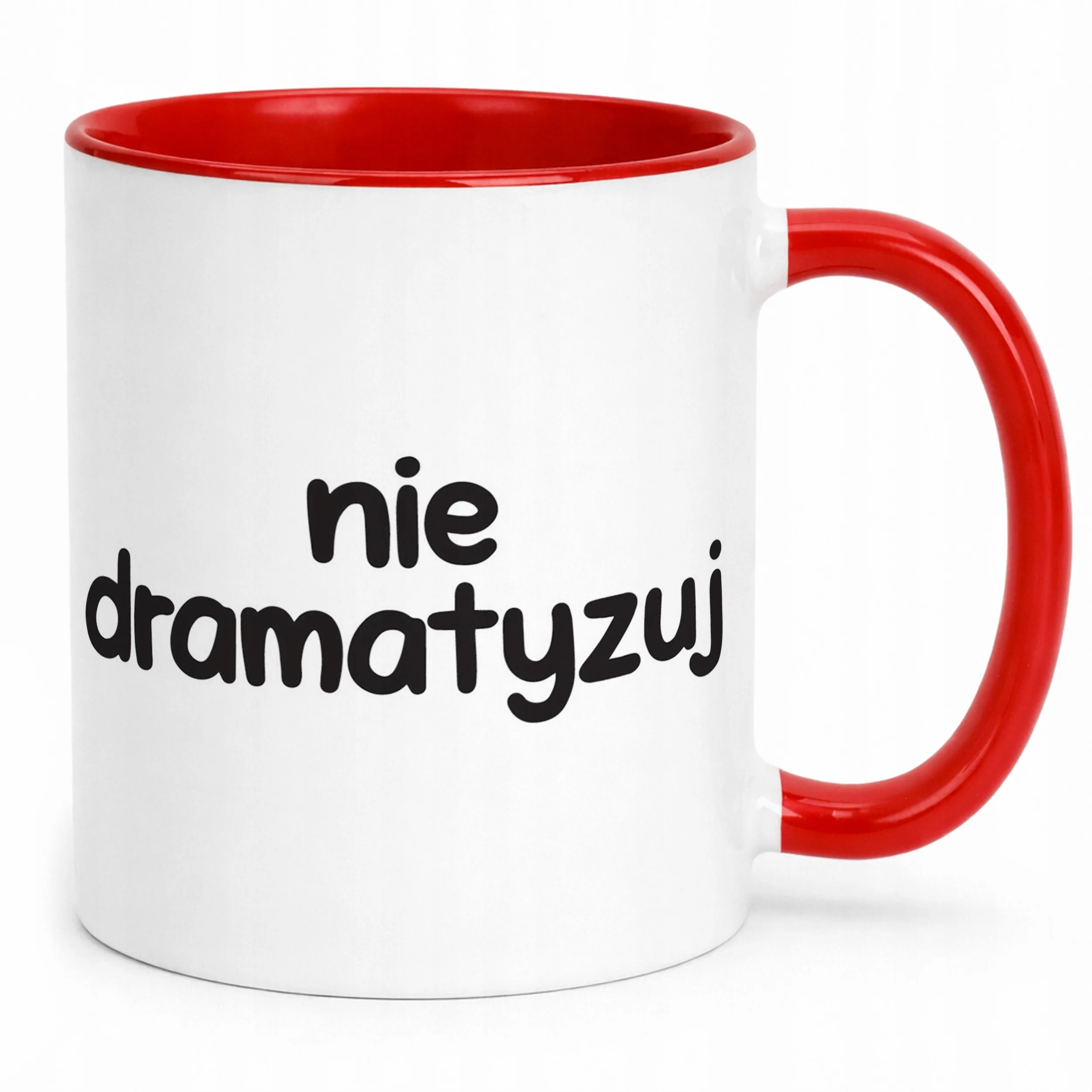 Kubek Czerwony Nie Dramatyzuj Śmieszny Zabawny Prezent