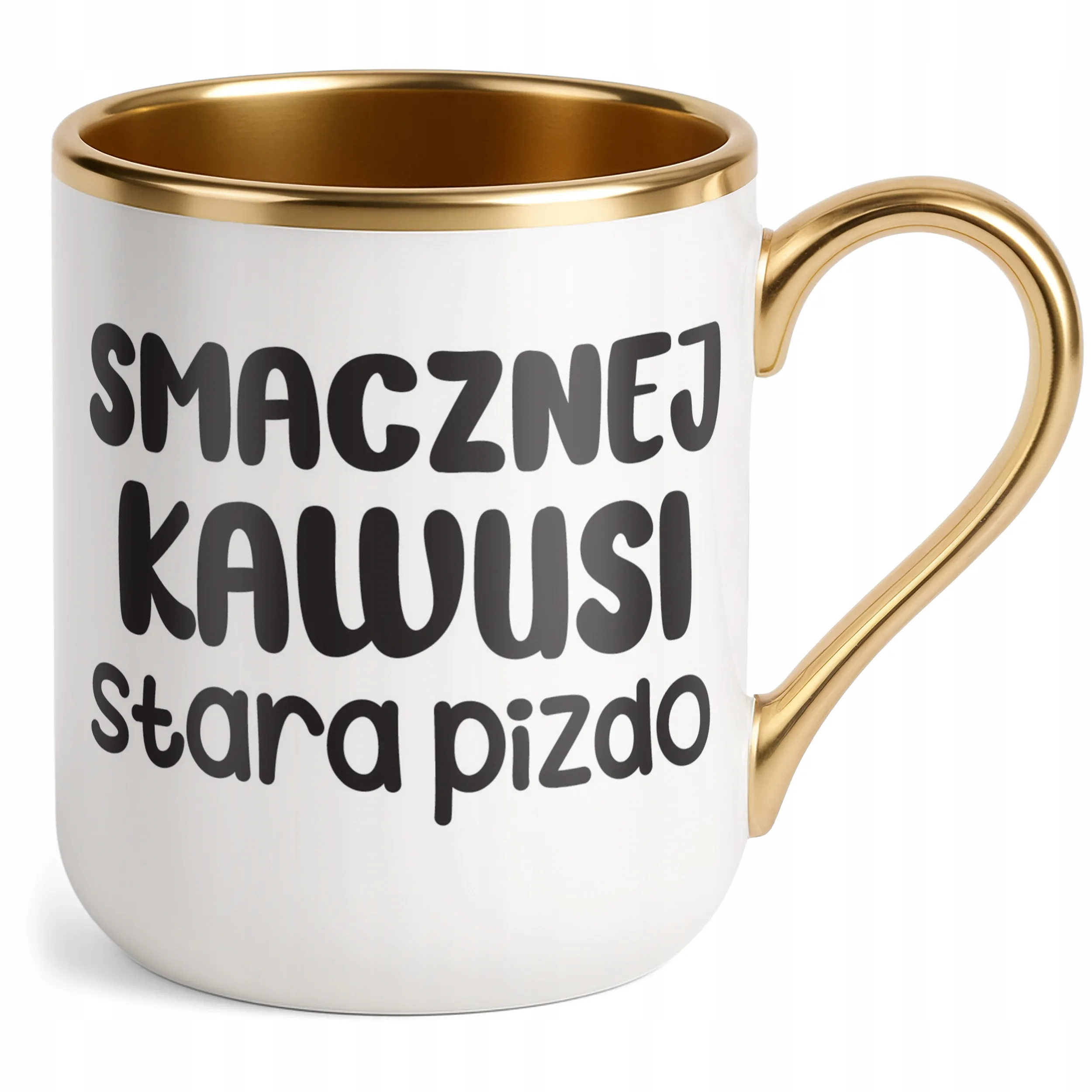 Kubek Premium Złoty Smacznej Kawusi Stara Piz*o Śmieszny Zabawny Prezent