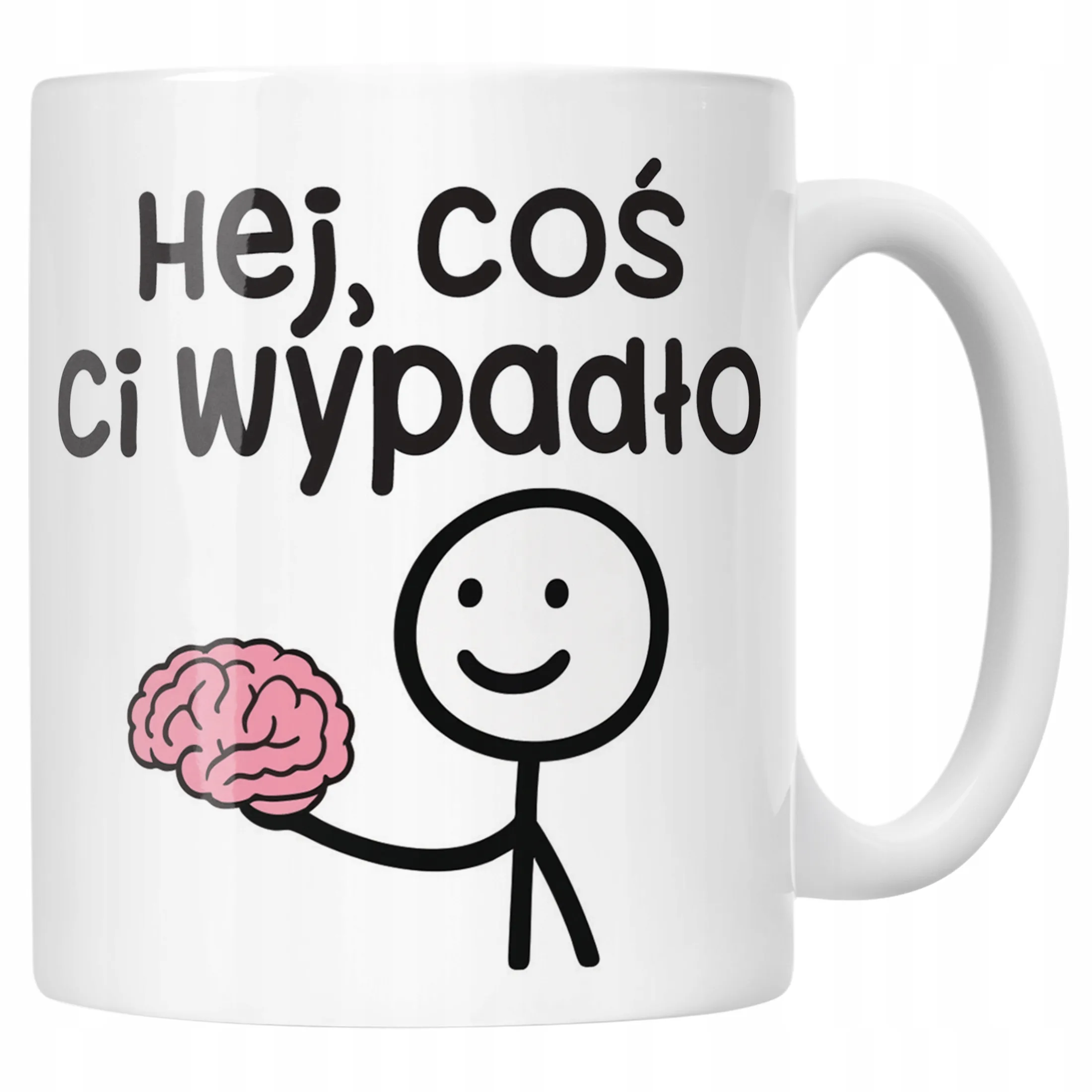 Kubek ceramiczny Hej Coś Ci Wypadło Śmieszny Zabawny Prezent
