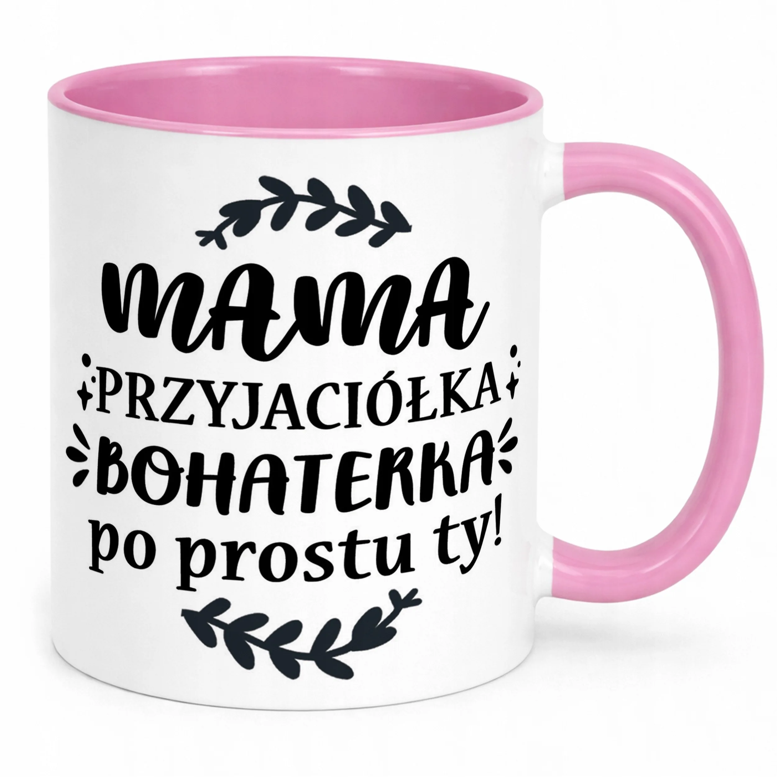 Kubek Różowy Dzień Matki Dla Mamy Prezent Mama Przyjaciółka Bohaterka