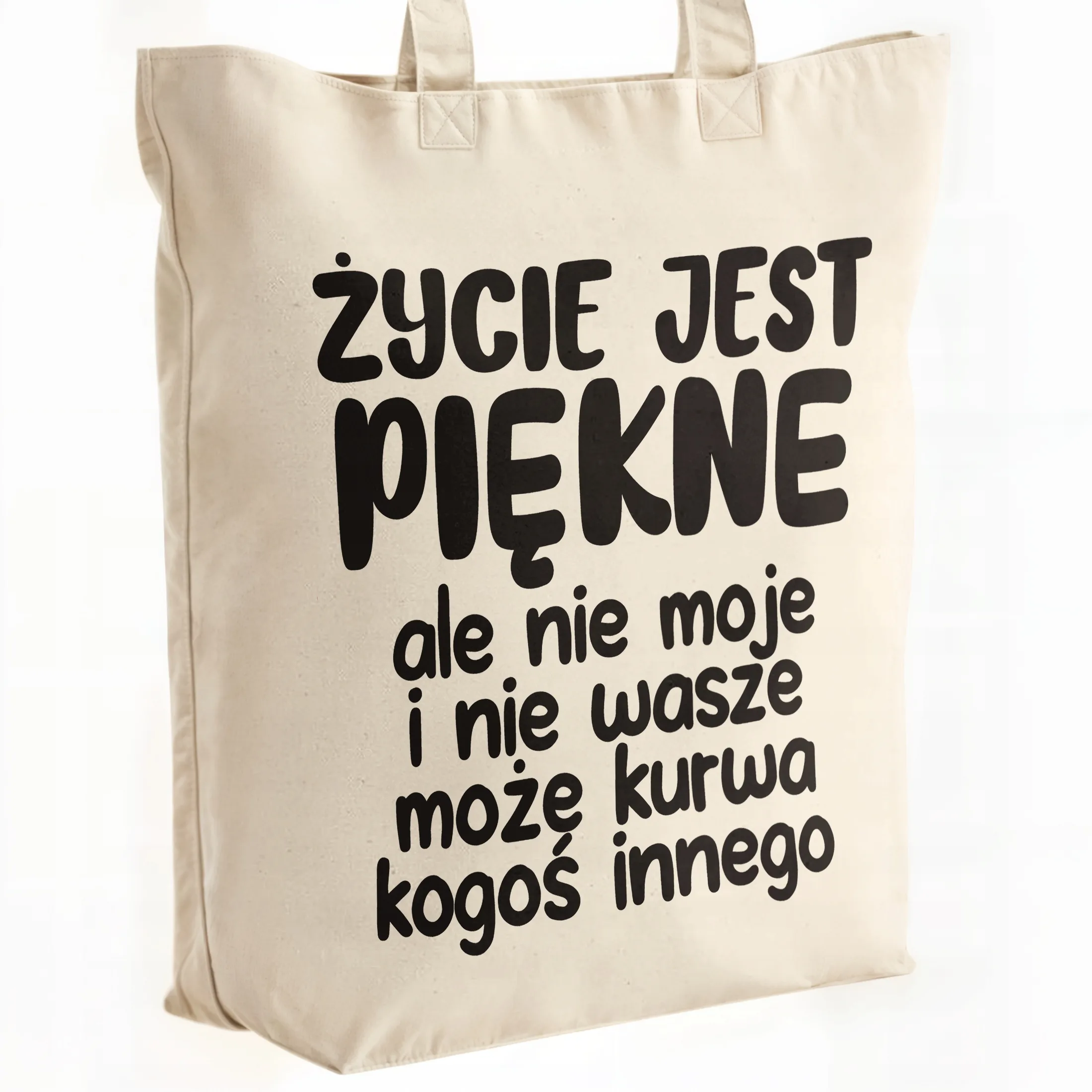 Torba bawełniana premium Życie Jest Piękne Zabawny Prezent