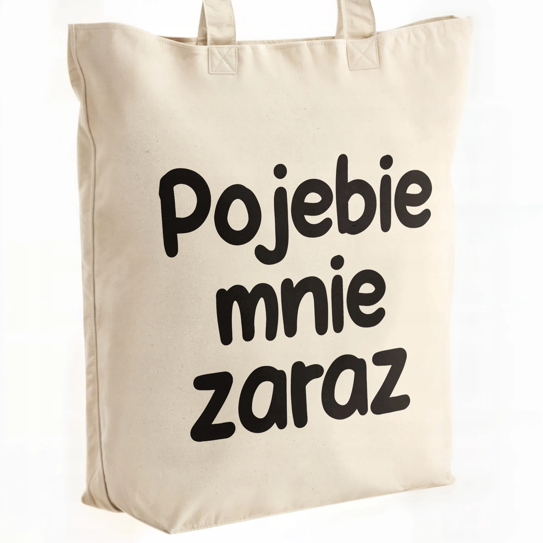 Torba bawełniana premium Poje**e Mnie Zaraz Zabawny Prezent