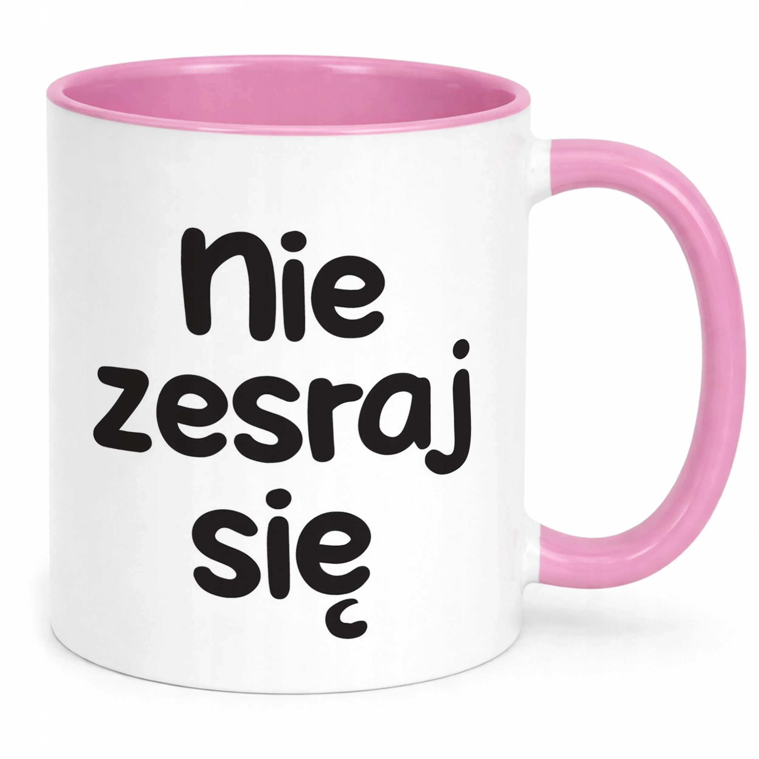 Kubek Różowy Nie Zes*aj Się Śmieszny Zabawny Prezent