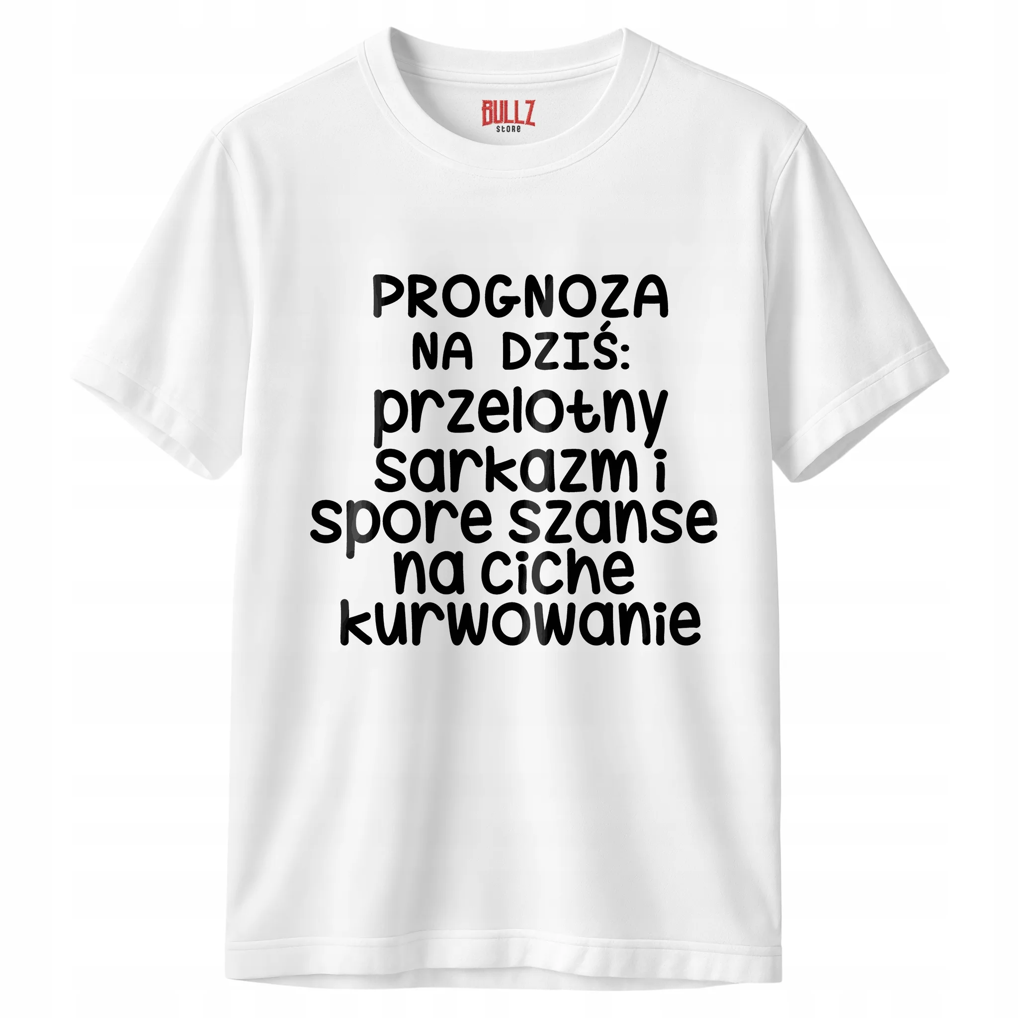 Koszulka biała męska Progonoza Pogody Na Dziś Zabawny Prezent