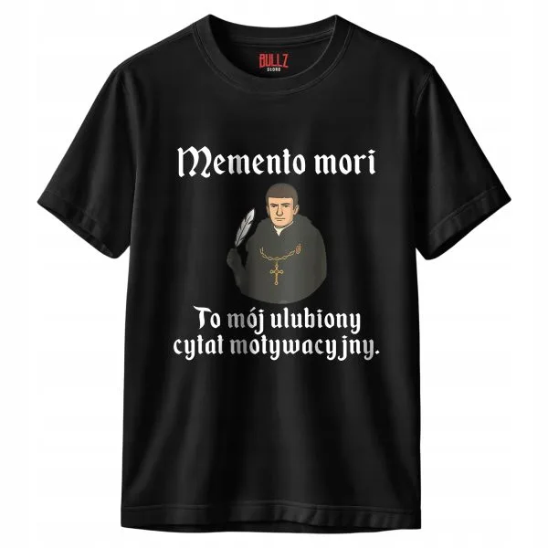 Koszulka czarna męska 1670 Memento Mori Cytat Motywacyjny