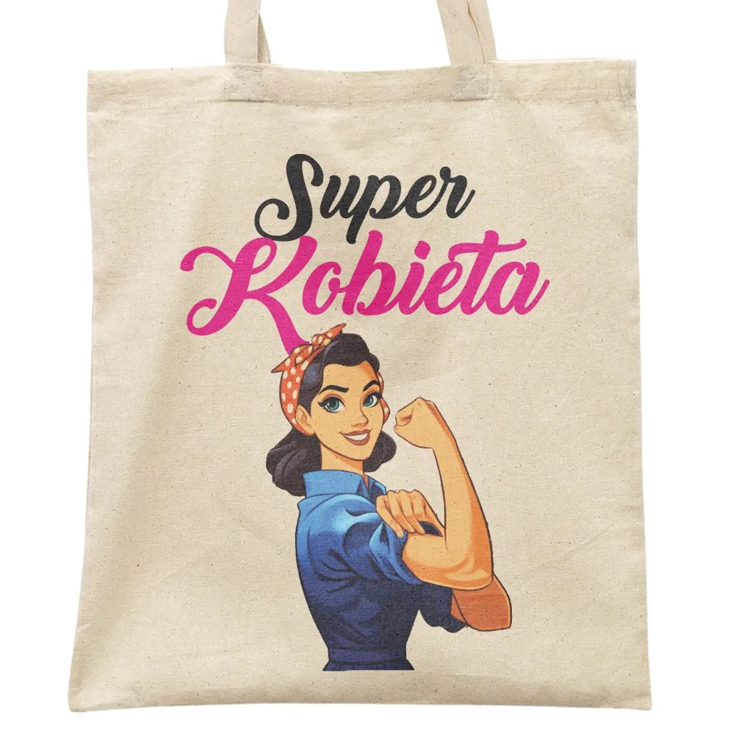 Torba bawełniana na zakupy Super Kobieta Z okazji Dnia Kobiet Prezent