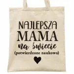 Torba bawełniana na zakupy Dzień Matki Dla Mamy Prezent Najlepsza Mama
