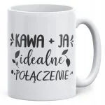Kubek ceramiczny Dzień Kobiet Kawa Ja Idealne Połączenie Prezent Kobiety