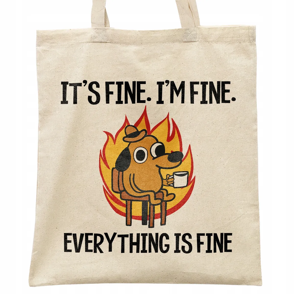 Torba bawełniana na zakupy It’s Fine I’m Fine Mem Zabawny Prezent