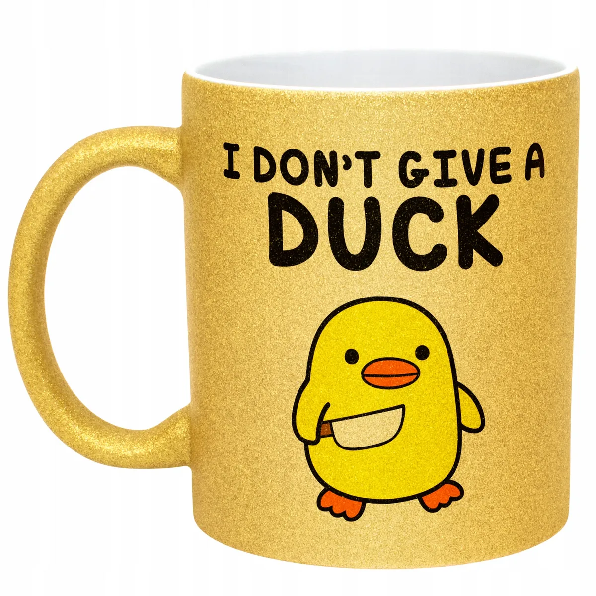 Złoty Kubek Brokatowy I Don’t Give A Duck Zabawny Prezent
