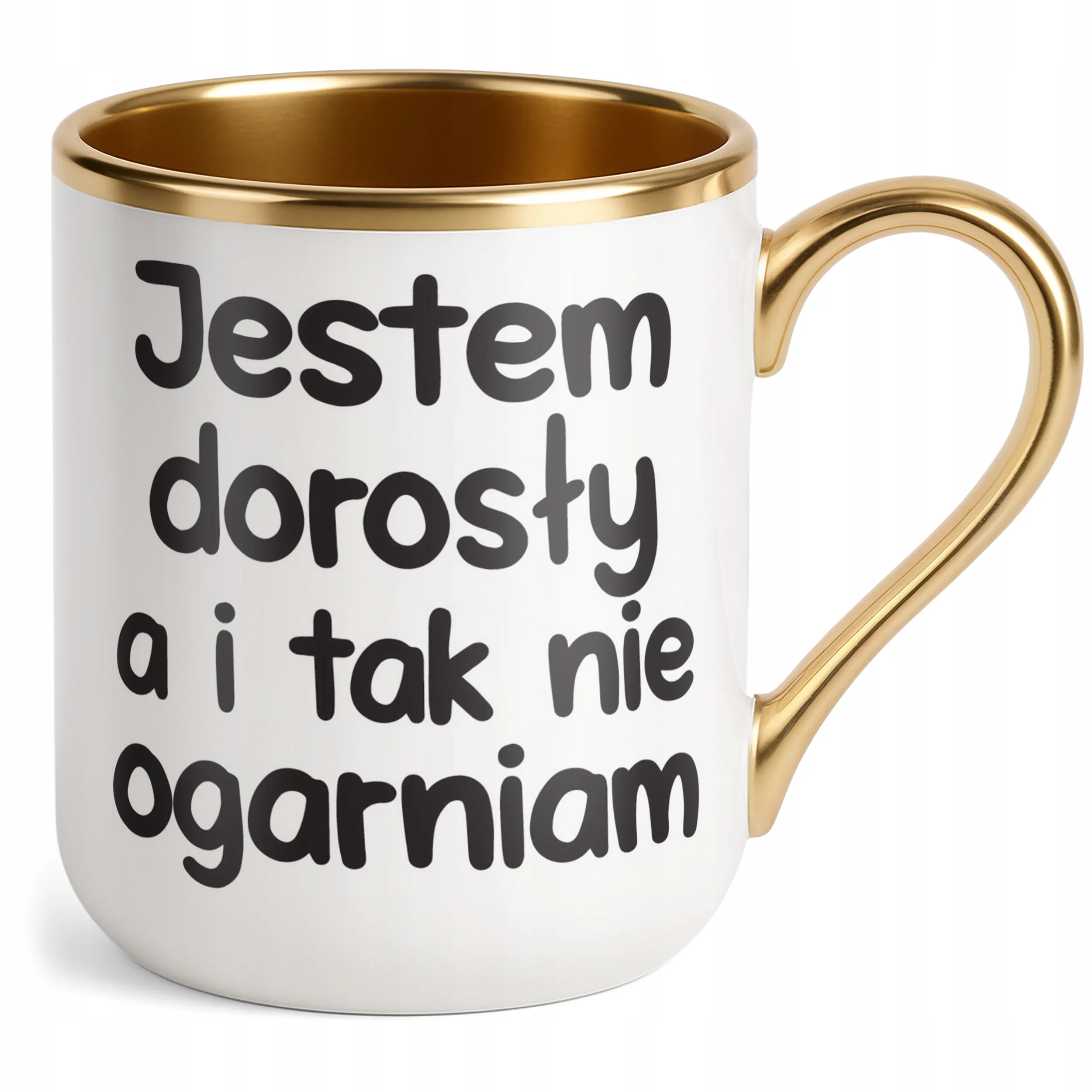 Kubek Premium Złoty Jestem Dorosły Nie Ogarniam Śmieszny Zabawny Prezent