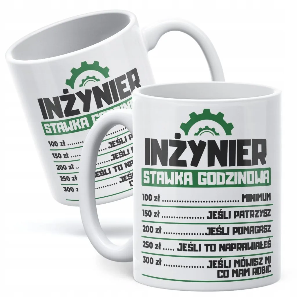 Kubek ceramiczny Inżynier Stawka Godzinowa Zabawny Prezent Upominek