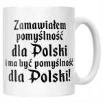 Kubek ceramiczny 1670 Zamawiałem Pomyślność Dla Polski Jakub Prezent