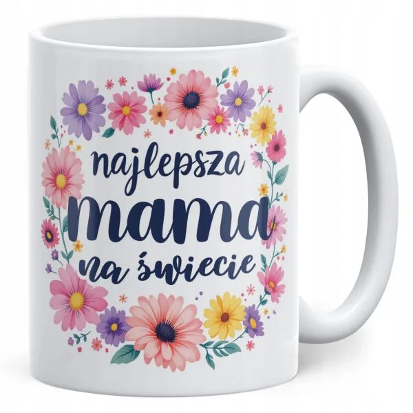 Kubek ceramiczny Dzień Matki Dla Mamy Prezent Najlepsza Mama na Świecie