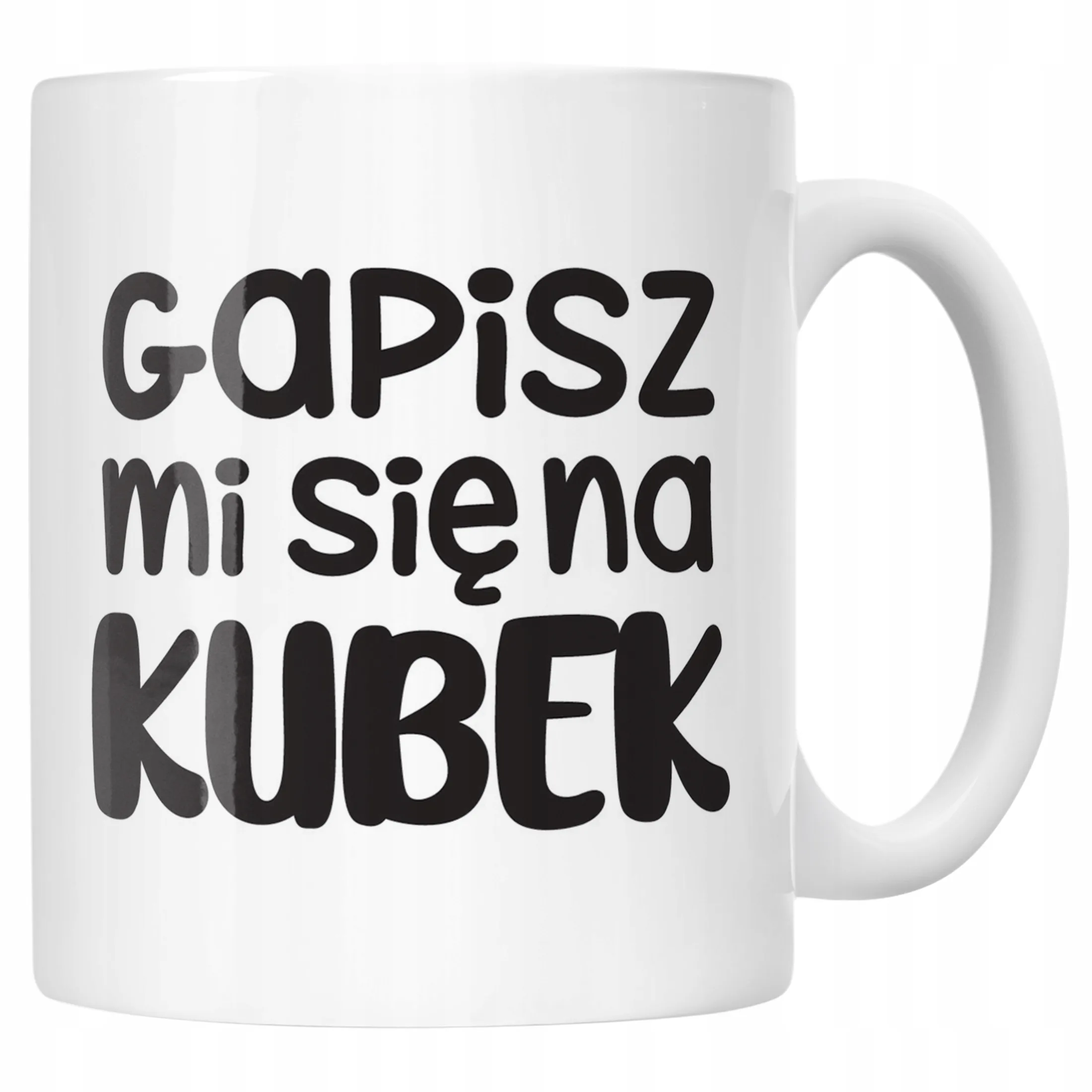 Kubek ceramiczny Gapisz Mi Się Na Kubek Śmieszny Zabawny Prezent